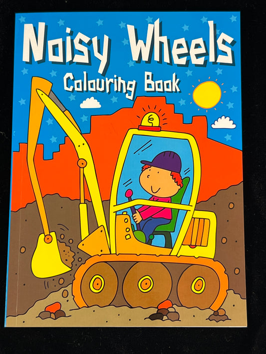 Noisy Wheels Colouring Book